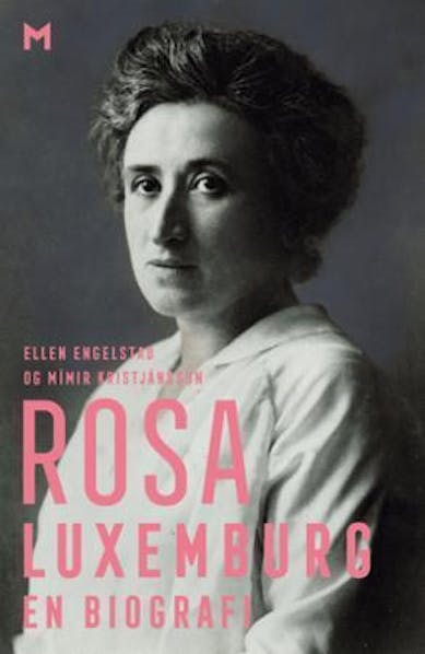 Foto: Rosa Luxemburg-Stiftung En halt biografi om en stor tenker